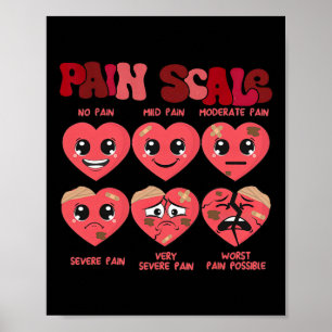 Lustige Schmerzskala Valentinstag Krankenschwester Poster