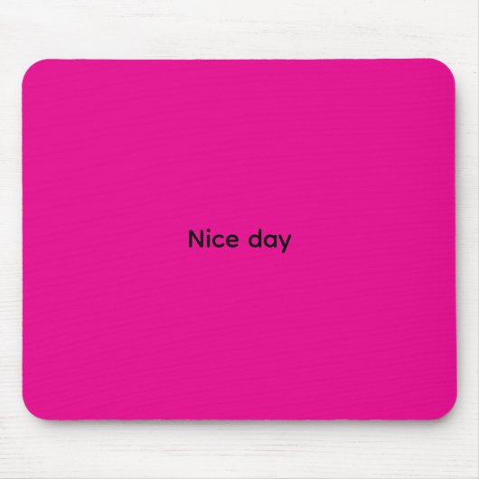 Lustige Schöne Tag Moos Pads Mousepad (Vorne)
