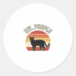 Lustige schwarze Katze Ew Leute Vintage Retro Desi Runder Aufkleber