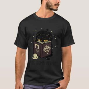 Lustige schwarze Katze, ich sehe dumme Leute Hexer T-Shirt