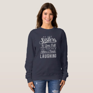 Lustige Schwester-lachendes Skript, das Weiß Sweatshirt