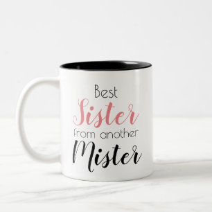 Lustige Schwester von einem anderen ziemlich Miste Zweifarbige Tasse