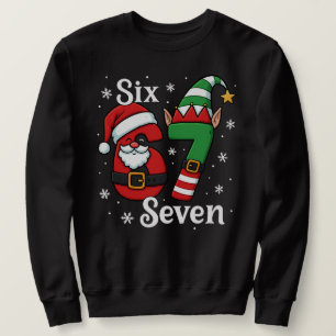 Lustige Sechs Sieben 67 Meme 6 7 Elf Santa Weihnac Sweatshirt