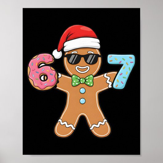 Lustige Sechs Sieben 67 Meme 6 7 Lebkuchen Weihnac Poster (Vorne)