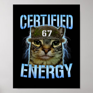 Lustige Sechs Sieben 67 Meme Zertifizierte Energie Poster
