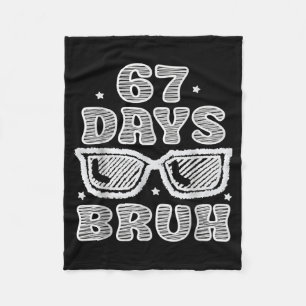 Lustige Sechs Sieben 6 7 Meme Lehrer 67 Tage Bruh  Fleecedecke
