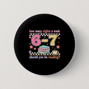 Lustige Sechs Sieben 6 7 Meme Lehrer Design Lesen Button