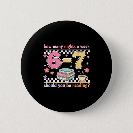 Lustige Sechs Sieben 6 7 Meme Lehrer Design Lesen Button (Vorderseite)
