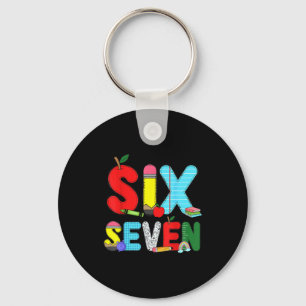 Lustige Sechs Sieben 6 7 Meme-Shirts Lehrer Kinder Schlüsselanhänger