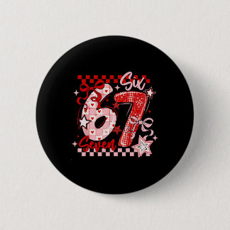 Lustige Sechs Sieben 6 7 Meme Valentins Girl  Button