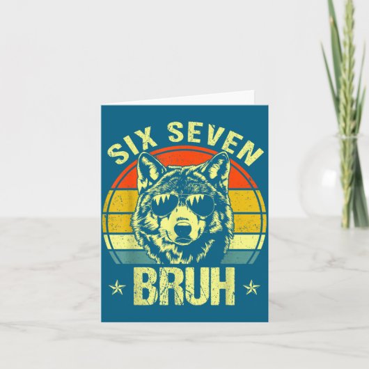 Lustige Sechs Sieben Bruh 6 7 Wolf Meme Kinder Jun Karte (Vorderseite)
