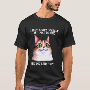 Lustige Selbstgespräche führende Katze Humor für v T-Shirt