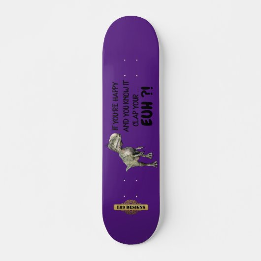 lustige Skateboard "HAPPY DINOSAUR" (Vorne)