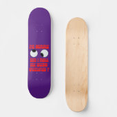 lustige Skateboard "ROLLIN' EYES" (Vorderseite)