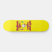 lustige Skateboard "STILL NAUGHTY" (Horizontal)
