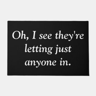 Lustige Snarky Fußmatte