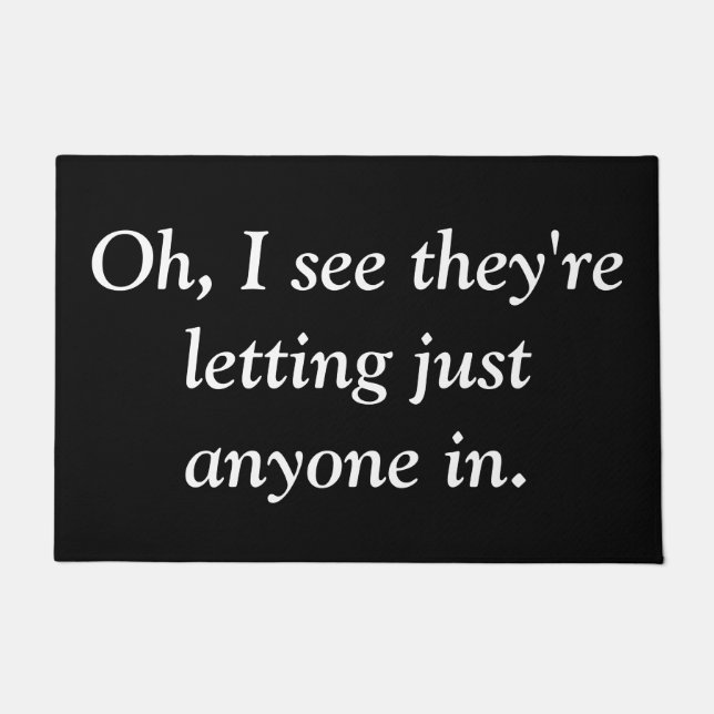 Lustige Snarky Fußmatte (Vorderseite)