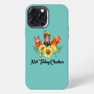 Lustige Sonnenblumen Keine Sonnenblumen Huhn Heute iPhone 13 Pro Max Hülle