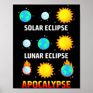 Lustige Sonnenfinsternis Mondfinsternis Apokalypse Poster