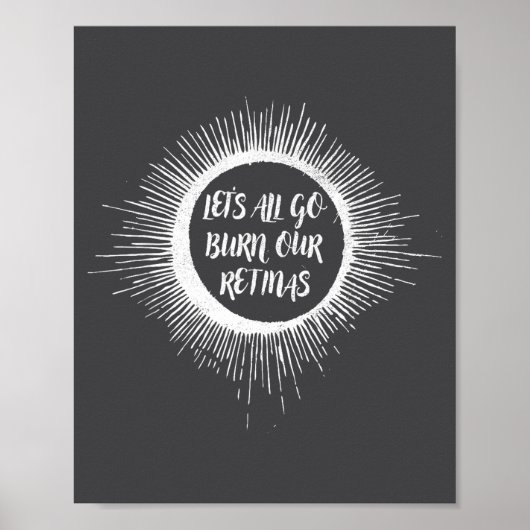 Lustige Sonnenfinsternis Total Solar Let's Poster (Vorne)