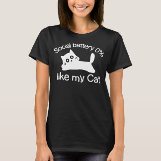 Lustige soziale Batterie 0% wie meine Katze T-Shirt