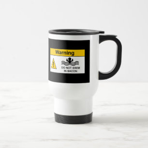 Lustige Speck-Warnungs-Reise-Tasse Reisebecher