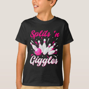 Lustige Splits n Kicher Bowling-Mannschaft Niedlic T-Shirt