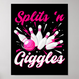 Lustige Splits n Kicher Bowling-Mannschaft Süße Bo Poster