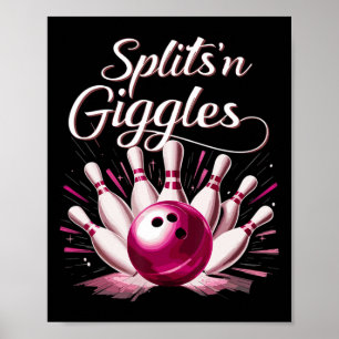 Lustige Splits n Kicher Bowling-Mannschaft Süße Bo Poster