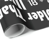 Lustige Sprüche 40. Geburtstag schwarzes Geschenkp Geschenkpapier (Rolleneckpunkt)