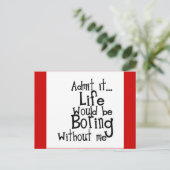 lustige Sprüche ERLAUBEN LEBENSBEREITUNG OHNE MEIN Postkarte (Stehend Vorderseite)