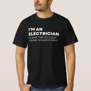 Lustige Sprüche für Elektriker T-Shirt