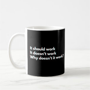 Lustige Sprüche für Entwickler und Programmierer Kaffeetasse