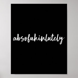 Lustige Sprüche für Frauen auf minimalistischer Kl Poster