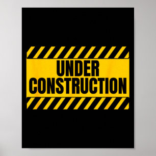 Lustige Sprüche im Aufbau Poster