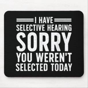 Lustige Sprüche Kunst für sarkastische Menschen Mä Mousepad