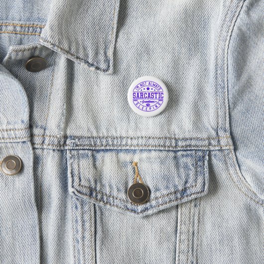 Lustige Sprüche, Sarkasmus Button (Beispiel)
