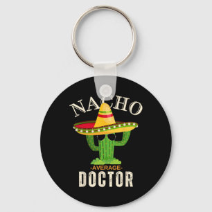Lustige Sprüche Vintage Nacho Durchschnitt Arzt Pa Schlüsselanhänger