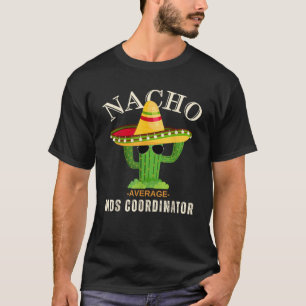 Lustige Sprüche Vintage-Nacho-Durchschnitts-MDS-Ko T-Shirt