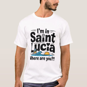 Lustige St. Lucia Reise Urlaub T-Shirt