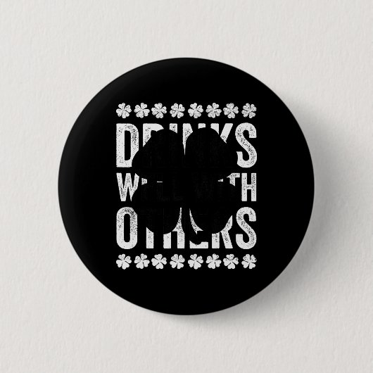 Lustige St. Patricks Day Getränke Mit Anderen Bier Button (Vorderseite)