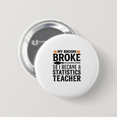 Lustige Statistik-Lehrer Halloween-Zitat-Design_1 Button (Vorne & Hinten)