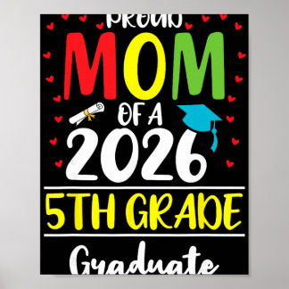 Lustige stolze Mutter eines Cl von 2026 5. Klasse  Poster