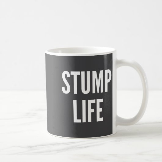 Lustige Stumpf-Lebensweisheit für Bein- oder Armam Kaffeetasse (Rechts)