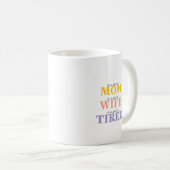 Lustige Supermama, Superfrau, total erschöpft Kaffeetasse (VorderseiteRechts)