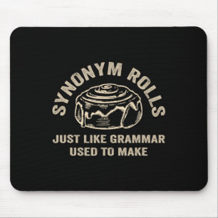 Lustige Synonym Brötchen Scherz Zimtschnecken Gram Mousepad