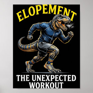 Lustige T-Rex-Flitterwochen das unerwartete Workou Poster