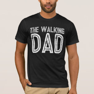 LUSTIGE T-SHIRTS FÜR DEN WALKING DAD