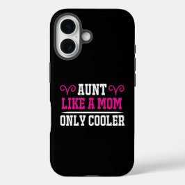 Lustige Tante Wie Eine Mutter Nur Cooler Geburtsta iPhone 16 Hülle