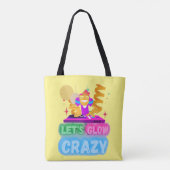 lustige Tasche "LET'S GLOW CRAZY" (Rückseite)